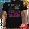 In October We Wear Pink For Warriors Flag shirt