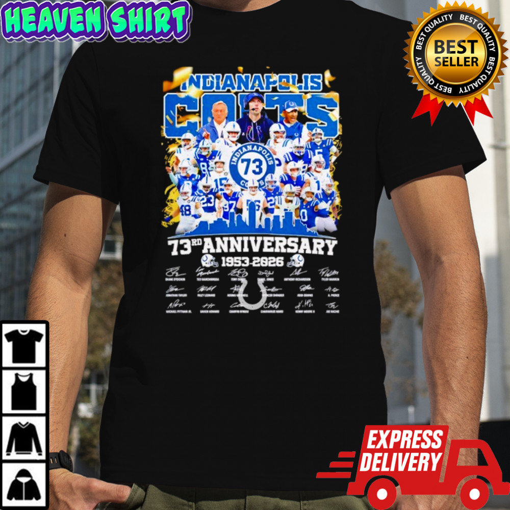 Indianapolis 73rd anniversary 1053-2025 signatures shirt