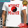 Internet master yin and yang symbol shirt