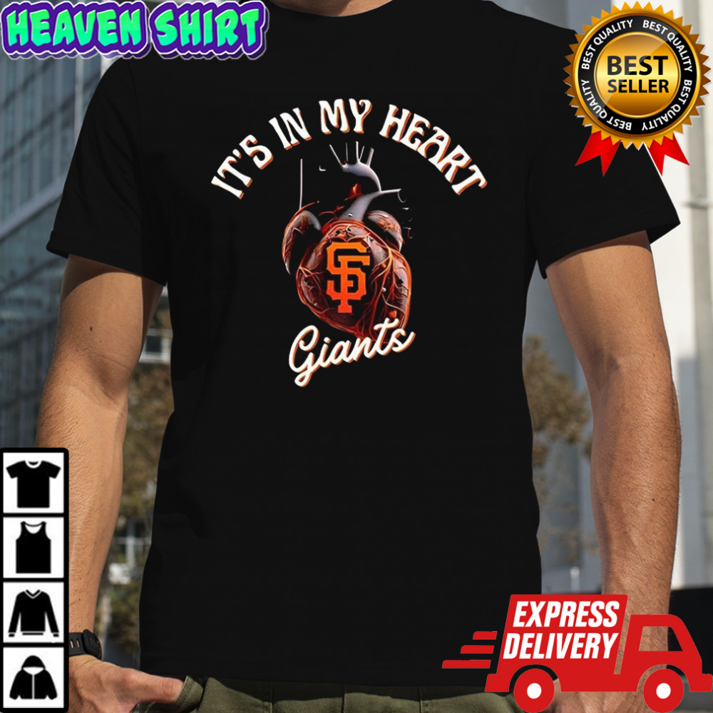 It’s in my heart San Francisco Giants baseball lovers shirt