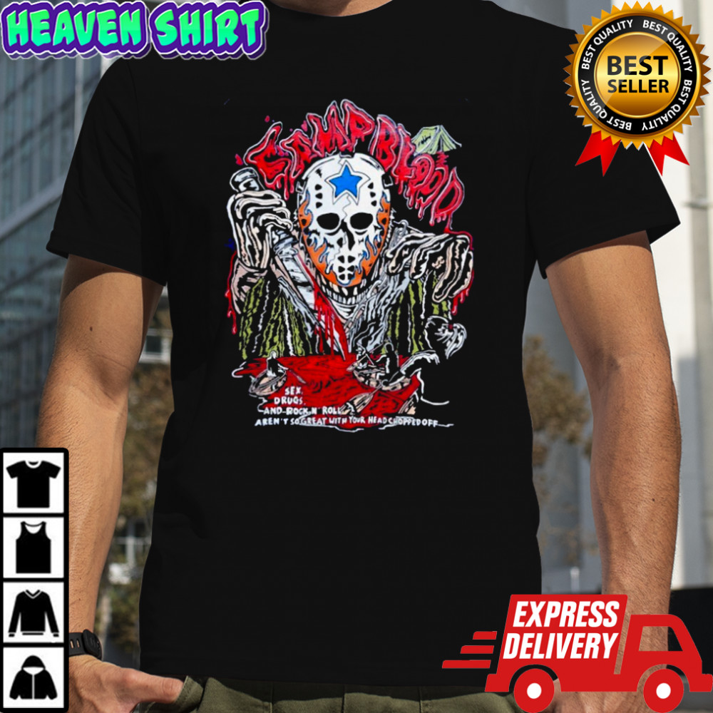 Jason Voorhees Camp Blood Sex Drugs And Rock N Roll Aren’t So Great With Your Head Chopped Off Warren Lotas Halloween T-shirt