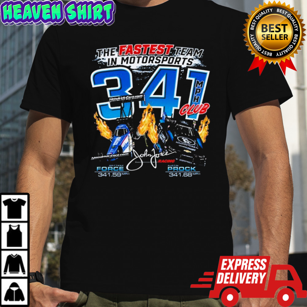 JFR The Fastest Team In Motorsports 341 Club T-shirt