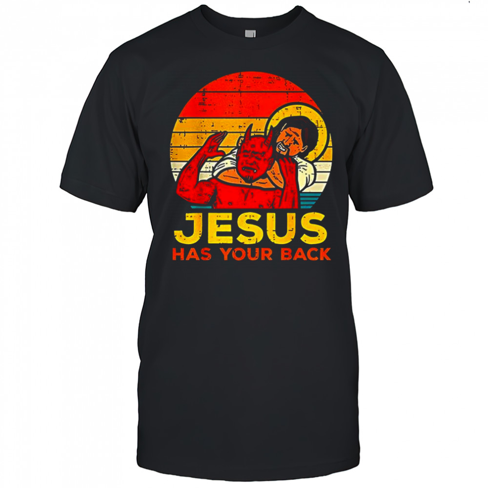 Joe biggs jesus has your back shirt