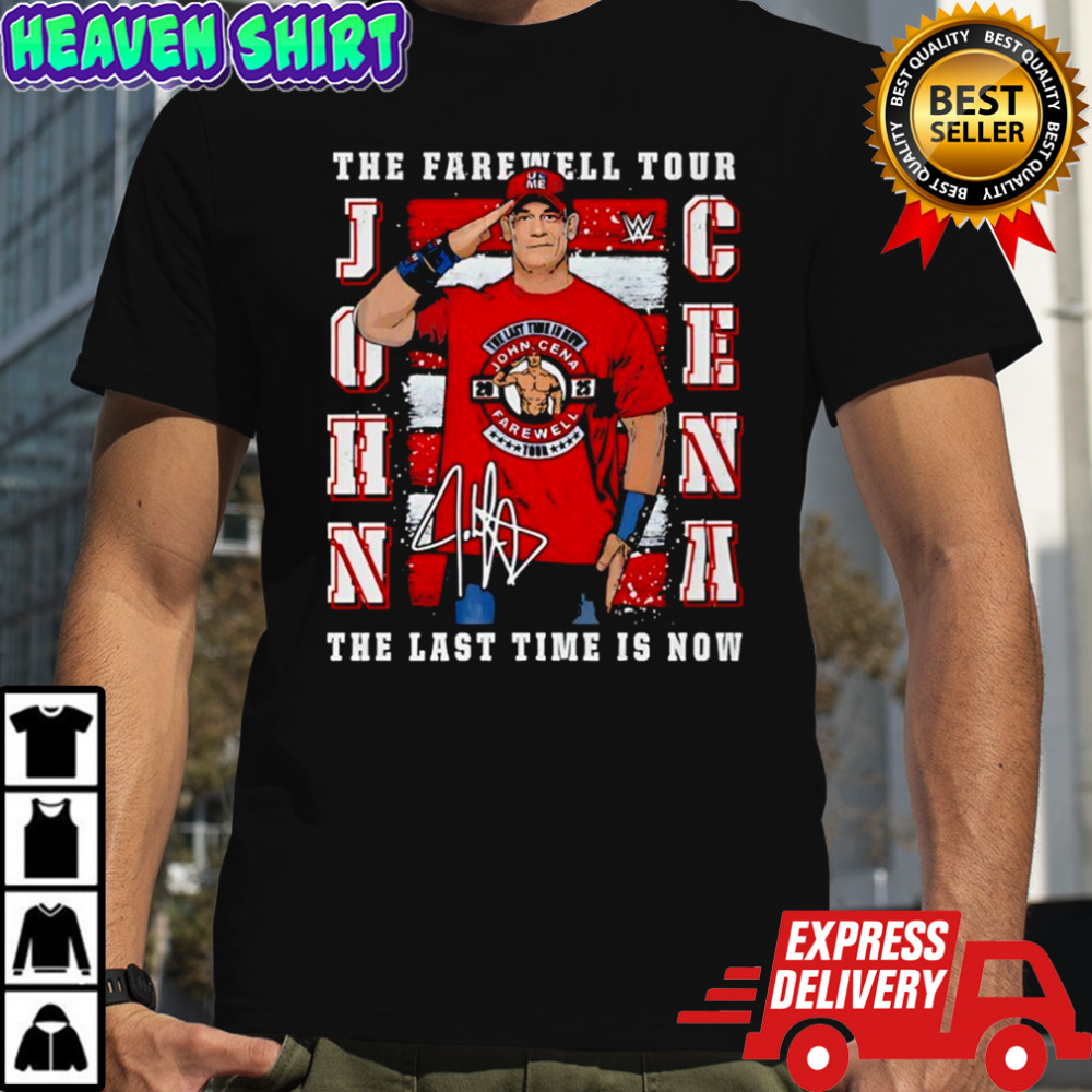 John Cena Farewell Tour WHT the last time is now signature shirt