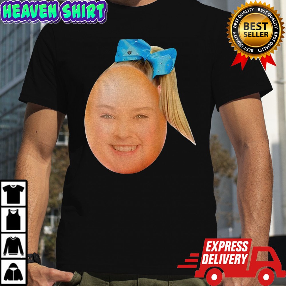 Jojo Siwa egg funny meme shirt