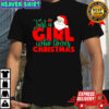 Just a Girl Who Loves Christmas Santa Claus shirt