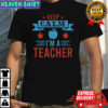 Keep Calm I’m A Teacher T-Shirt