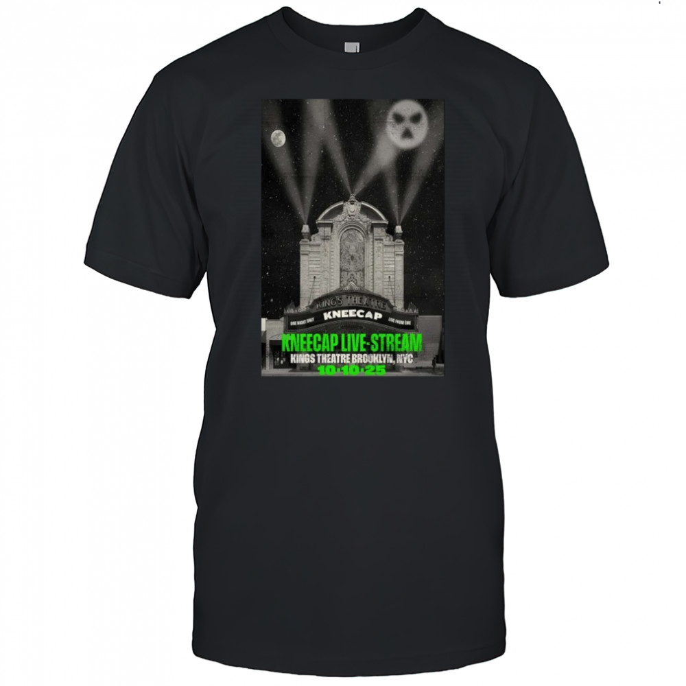 Kneecap Live Stream King Brooklyn, NYC Concert 2025 T-shirt