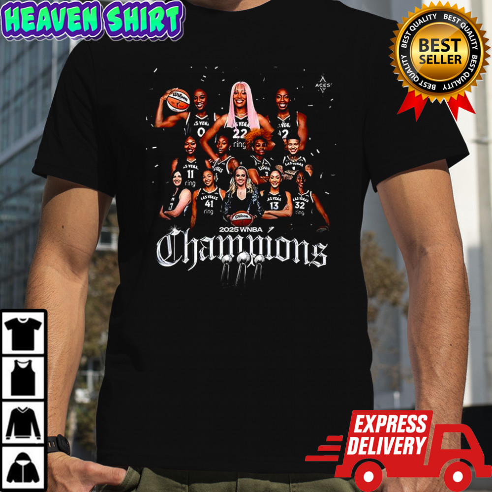 Las Vegas Aces teams 2025 WNBA Champions T-shirt