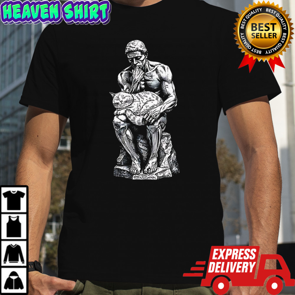 Le Penseur the Thinker pets the cat shirt