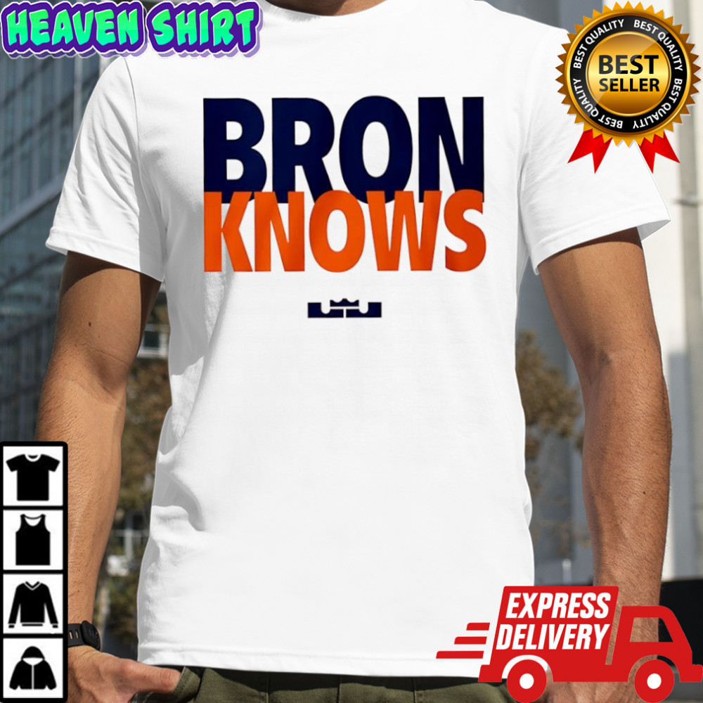 LeBron James Bron Knows shirt