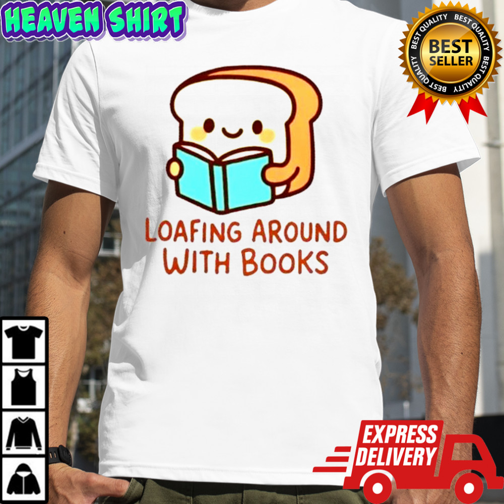 Loafing Around With Books T-Shirt