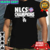 Los Angeles Dodgers Nlcs Champions 2025 shirt