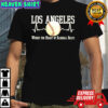 Los Angeles Dodgers where the heart of baseball beats shirt