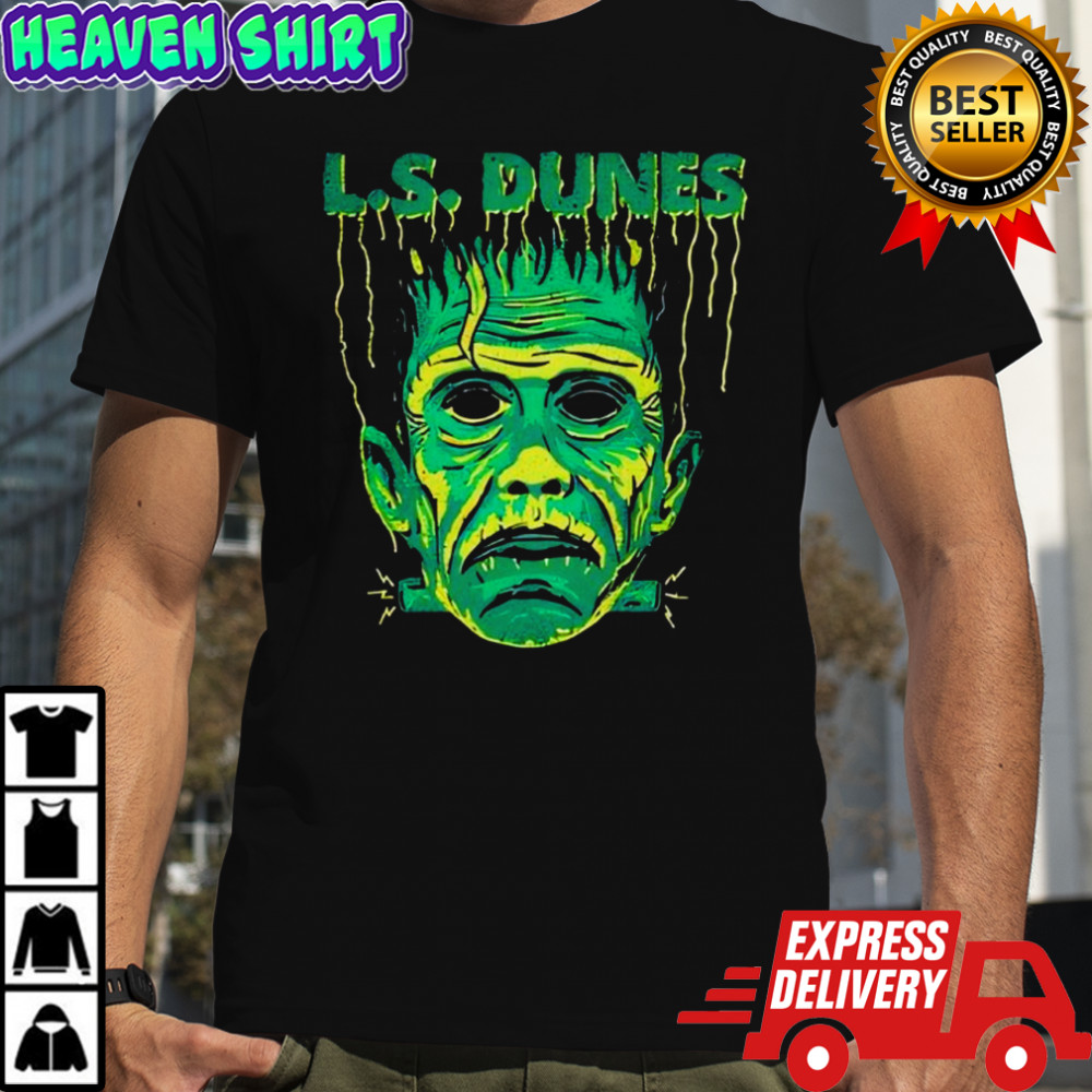 L.S. Dunes Frankenstein Live Show Shirt