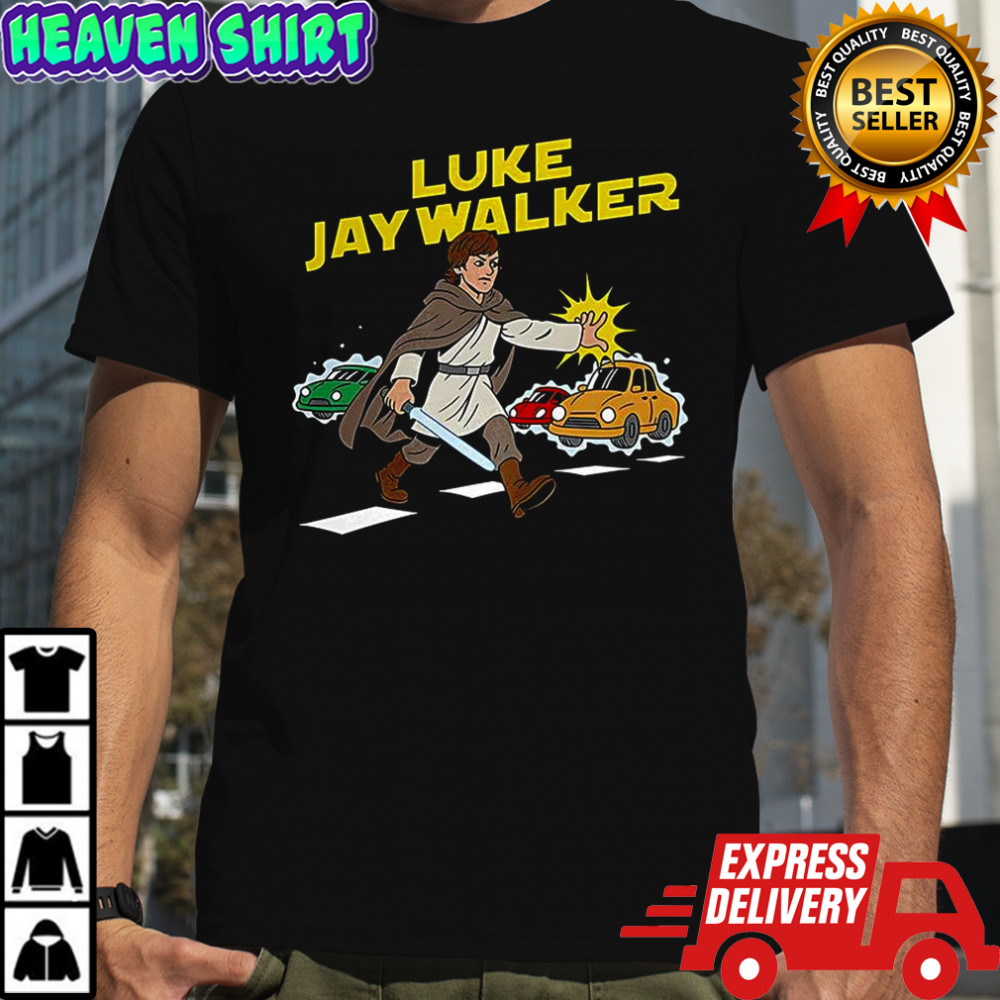 Luke Jaywalker Skywalke Star War parody shirt