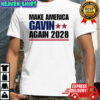 Make America Gavin Again 2028 Gavin Newsom shirt