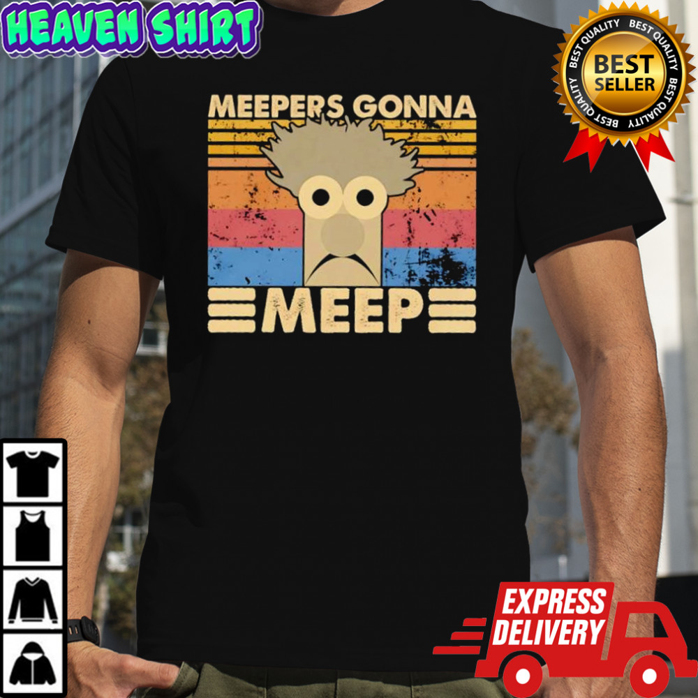 Meepers Gonna Meep Vintage Retro shirt
