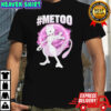 Mewtwo #MeToo Pokemon shirt