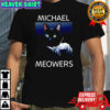 Michael Meowers Michael Myers graphic shirt