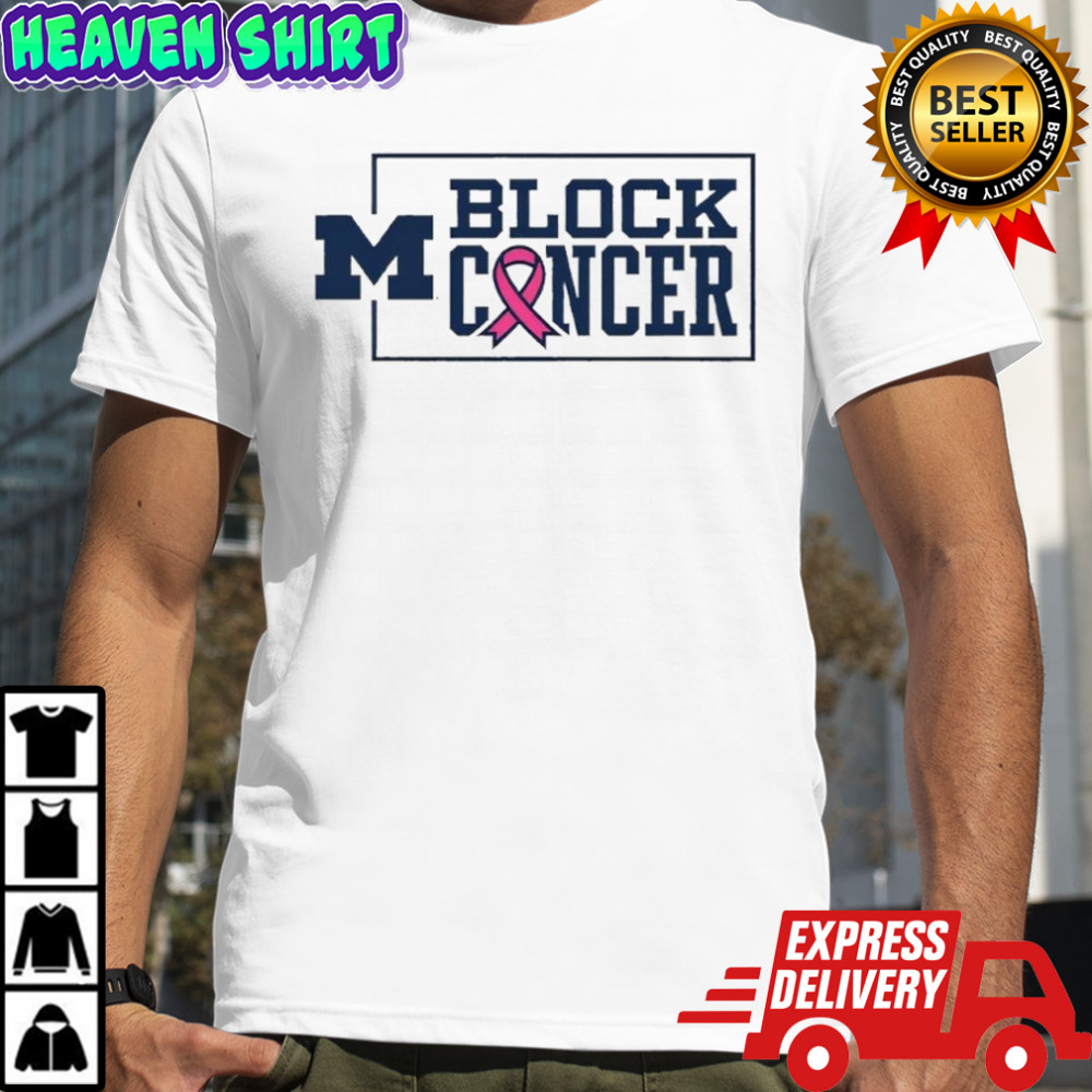 Michigan Wolverines Block Cancer shirt