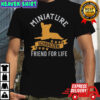 Miniature Schnauzer Friend For Life T-Shirt