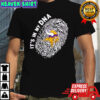 Minnesota Vikings in my DNA shirt