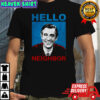 Mister Rogers Hello Neighbor shirt