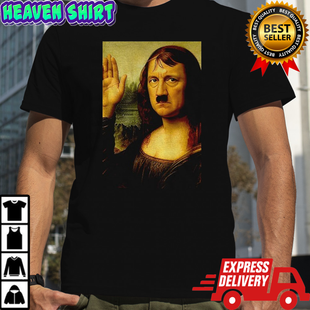 Mona Lisa x Adolf Hitler Monein Lisa vintage shirt