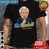 Mr Baseball Bob Uecker Milwaukee Brewers MLB shirt