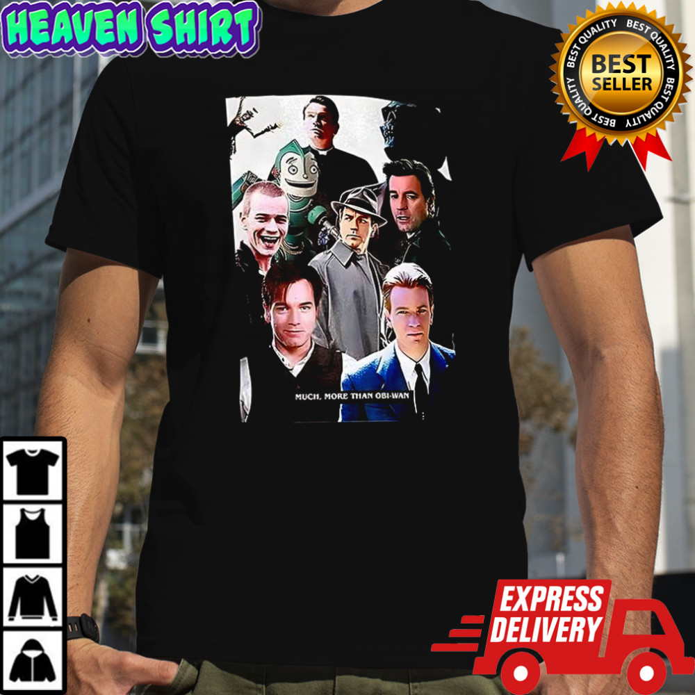 Much more than Obi-Wan shirt