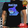 Nad fun shark shirt
