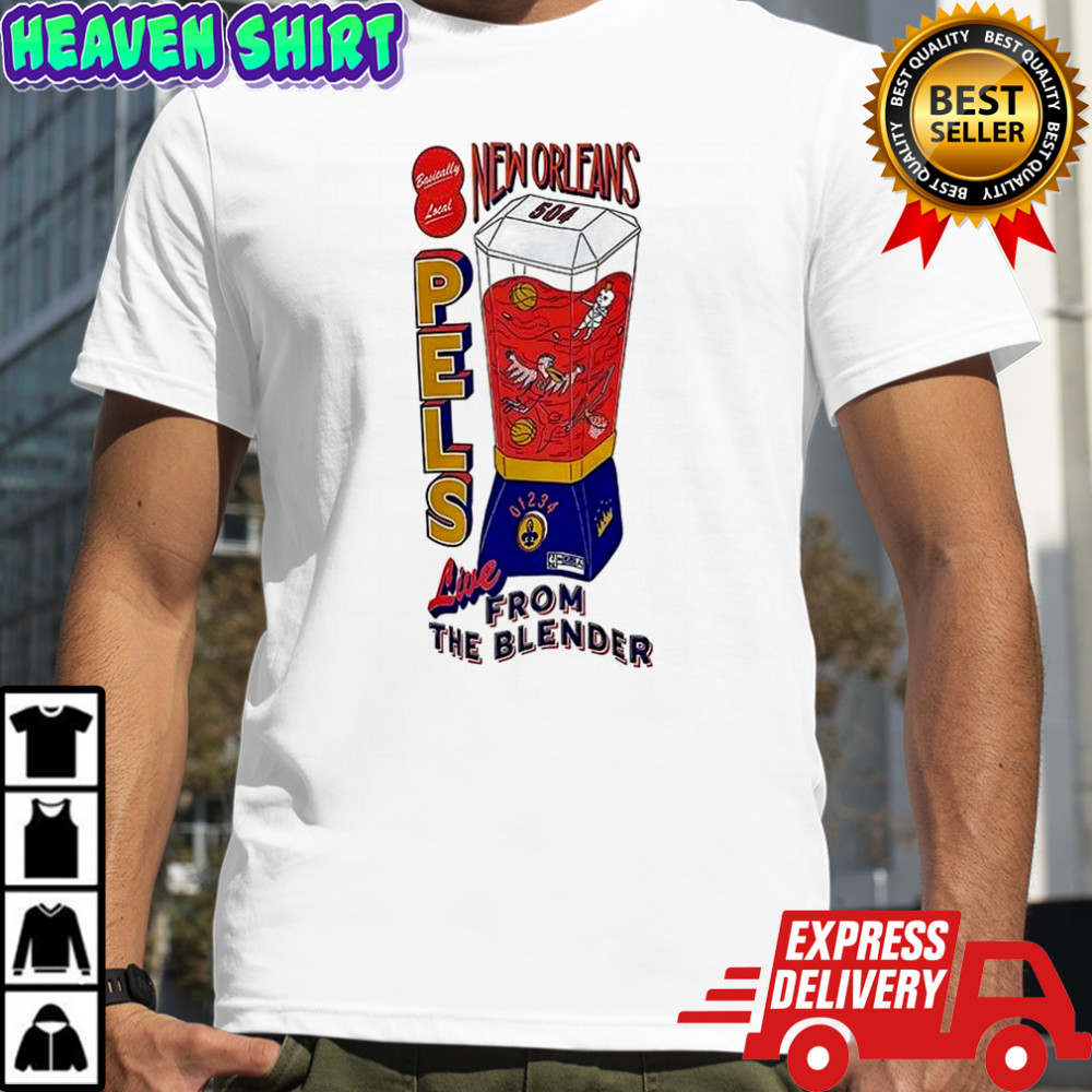 New Orleans Pelicans live from the blender shirt