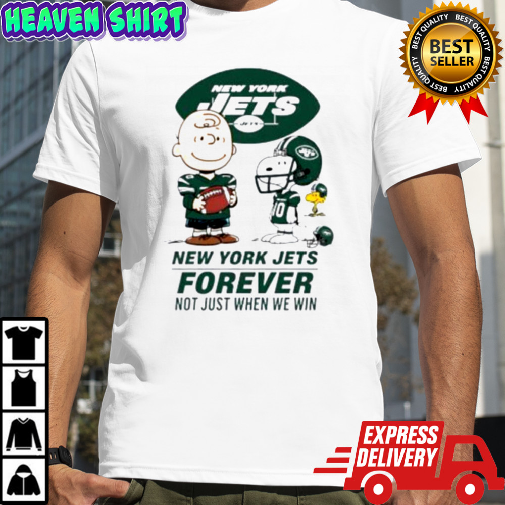 New York Jets Charlie Brown Snoopy Jets Forever Not Just When We Win shirt