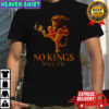 No king since 1776 Lion king crown stone sarcastic shirt