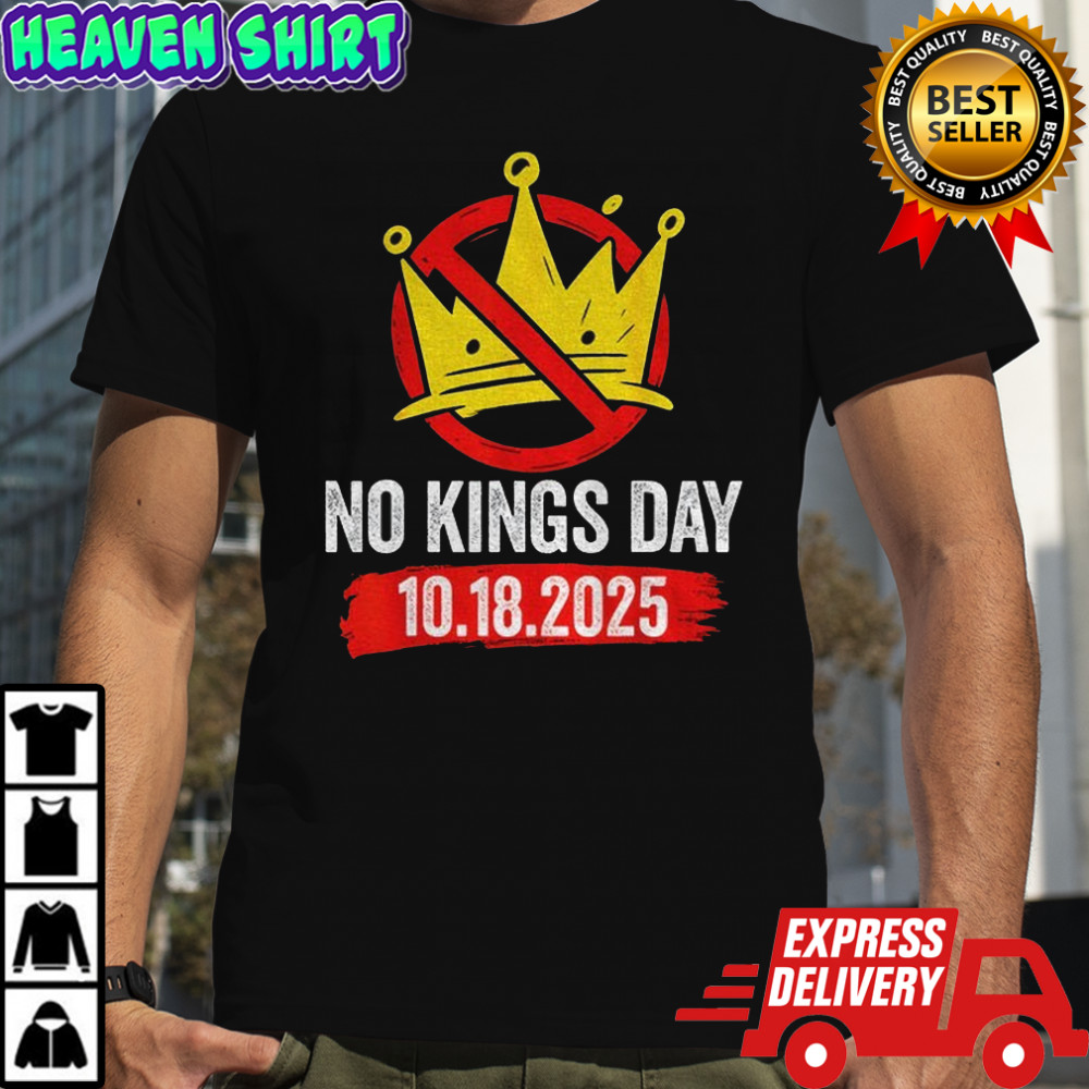 No Kings Day 2025 Anti Monarchy Crown Graphic shirt