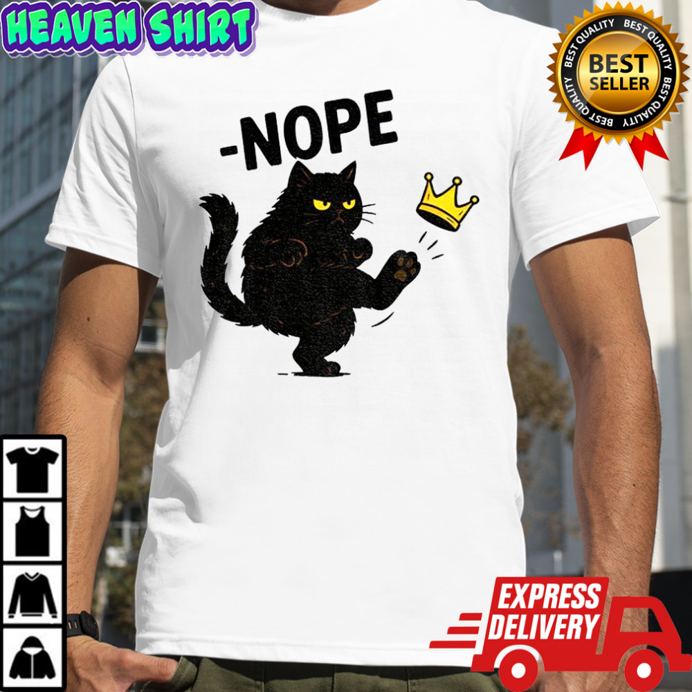 No Kings in America Black Cat Funny Political Meme shirt