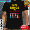No Kings in America Protest shirt