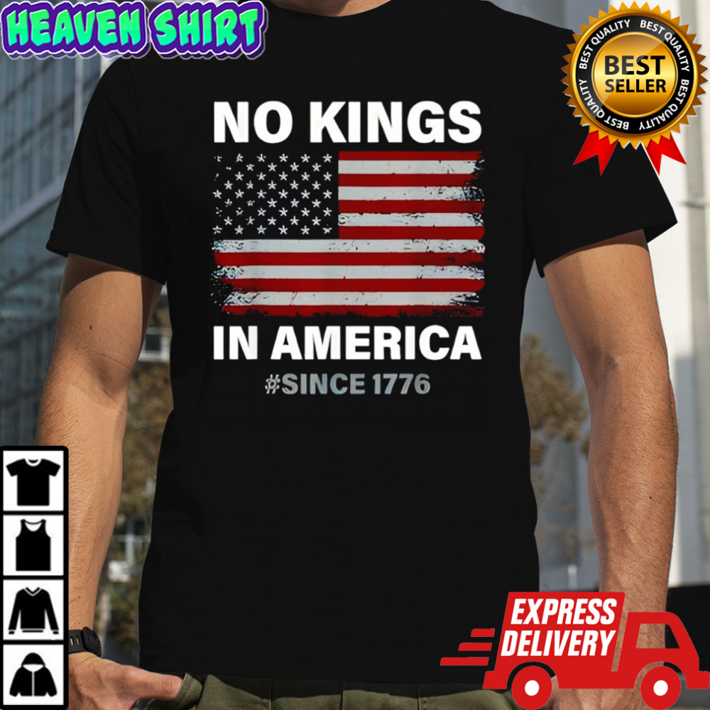 No Kings in America Since 1776 Vintage USA Flag No Kings shirt
