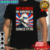 No Kings in American since 1776 retro shirt
