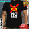 No Kings Protest Anti-Trump Resistance shirt
