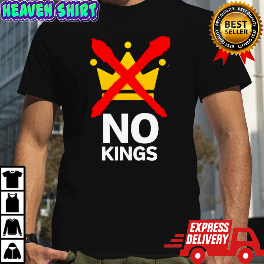 No Kings Protest Anti-Trump Resistance shirt
