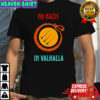 No Nazis in Valhalla logo shirt