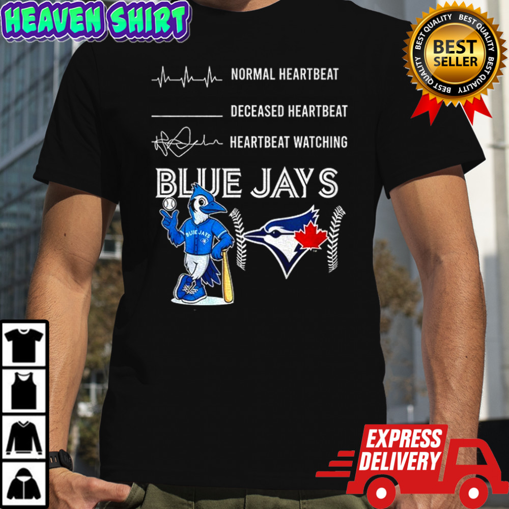 Normal heartbeat deceased heartbeat heartbeat watching Blue Jays sports shirt
