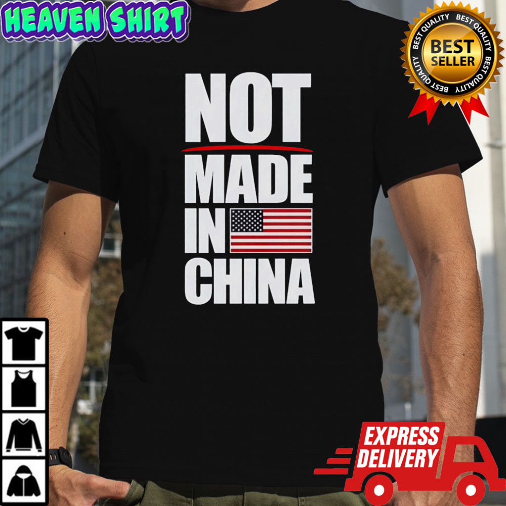Not Made In China T-shirts