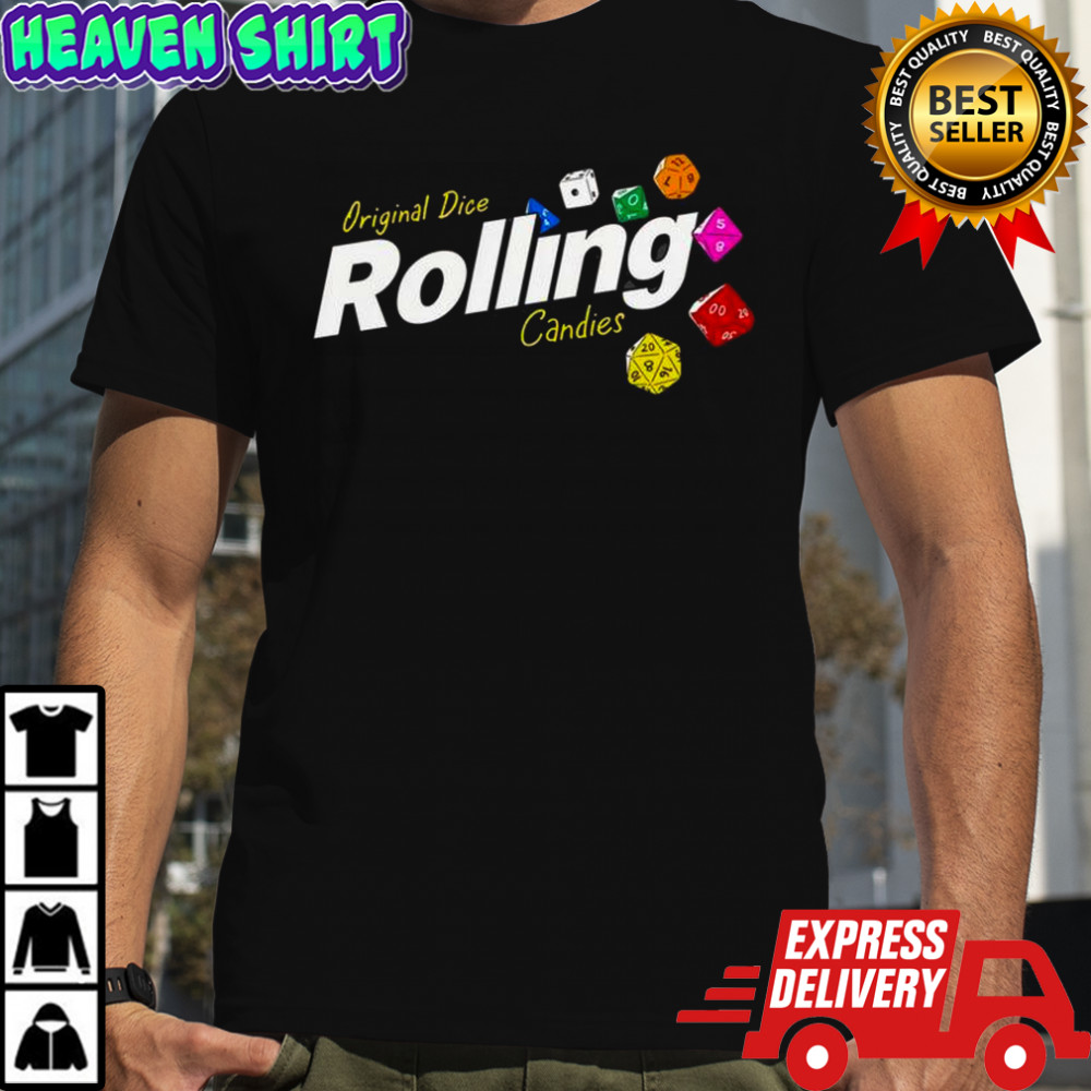 Original Dice Rolling Candies T-Shirt