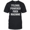 Pain relief powered fuck machine shirt