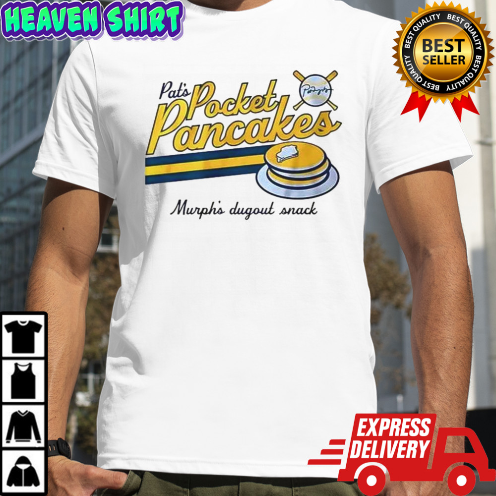 Pat’s Pocket Pancakes Murph’s Dugout Snack Signature T-Shirt