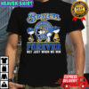 Peanuts comic x Milwaukee Brewers forever not just when we win shirt