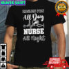 Philadelphia Eagles Fan All Day Nurse All Night logo 2025 shirt
